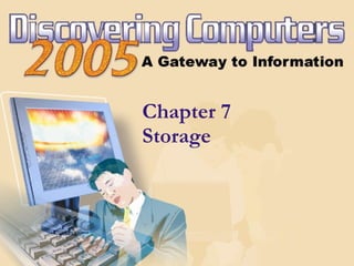 Chapter 7 Storage 