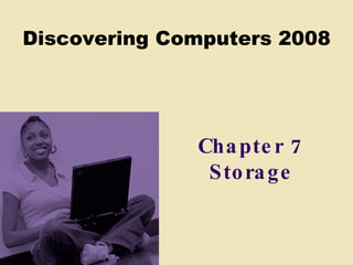 Chapter 7 Storage 