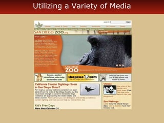 Utilizing a Variety of Media 
 