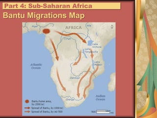 Part 4: Sub-Saharan AfricaBantu Migrations Map