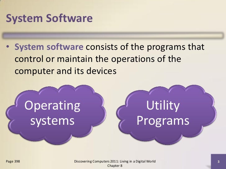 What is the purpose of system software?