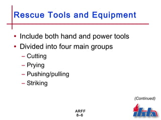 Chapter 08 Rescue Tools and Equipment