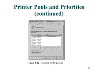Printer Pools and Priorities (continued) 