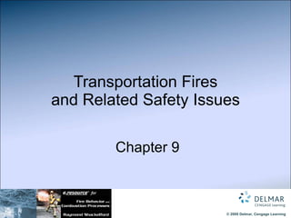 Transportation Fires and Related Safety Issues   Chapter 9 