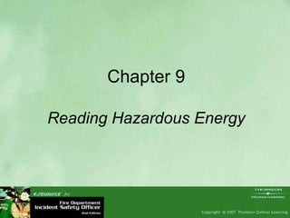 Chapter 9 Reading Hazardous Energy 