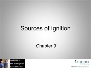 Sources of Ignition   Chapter 9 