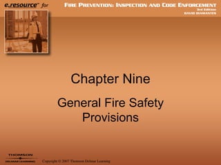 Chapter Nine General Fire Safety Provisions 
