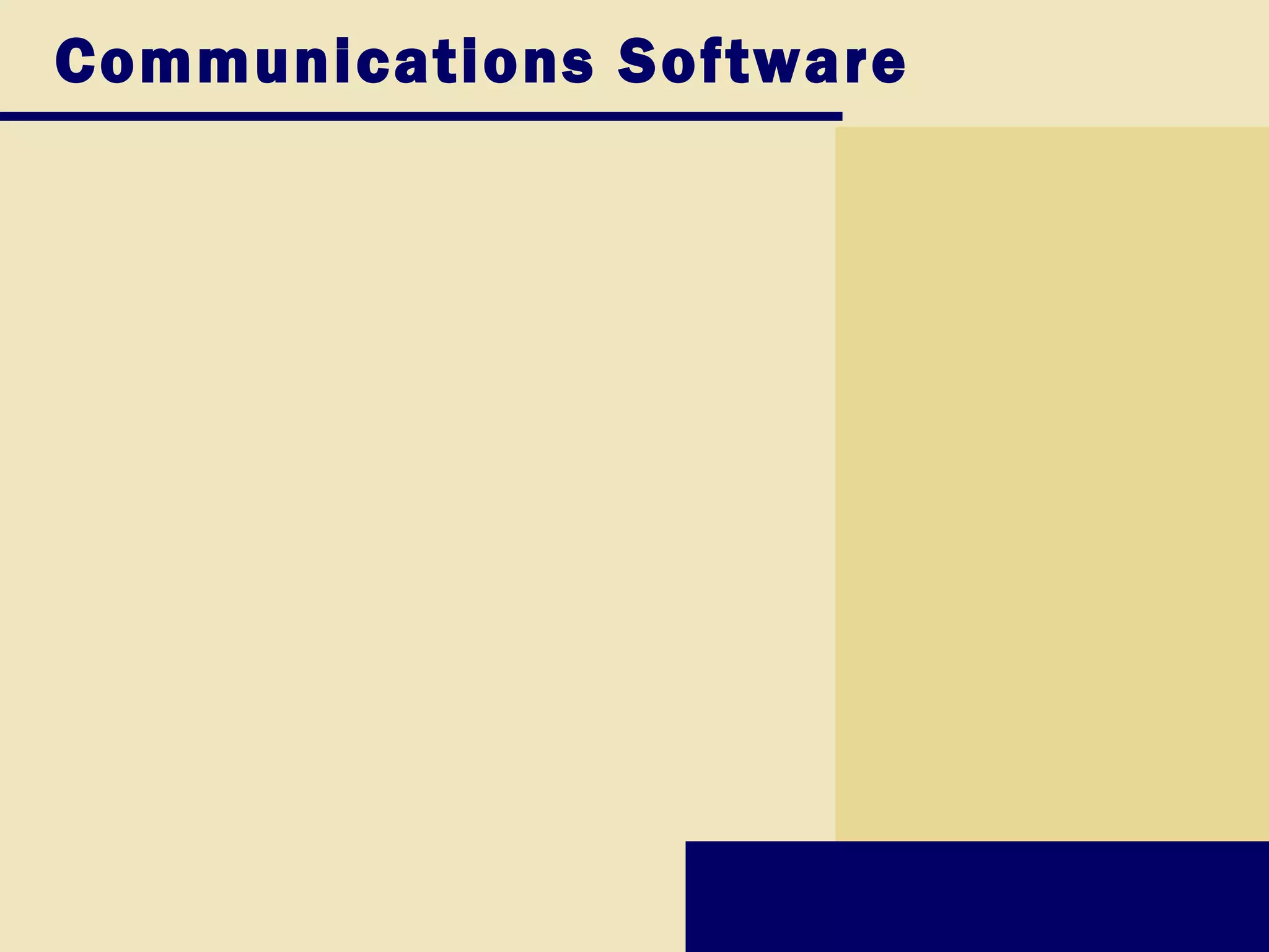 Communications Software
 