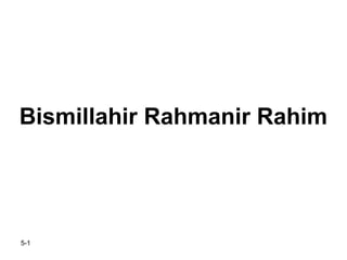 5-1
Bismillahir Rahmanir Rahim
 