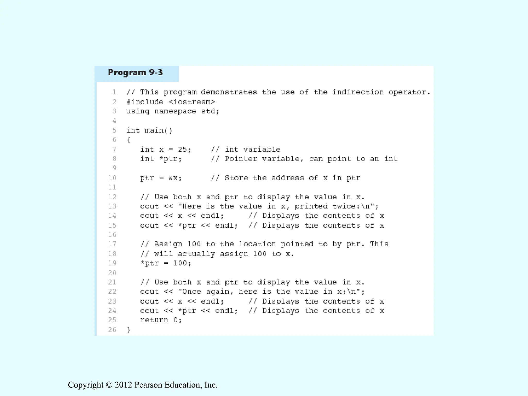Copyright © 2012 Pearson Education, Inc.
Copyright © 2012 Pearson Education, Inc.
 