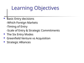 Entry Approach Entry strategies for Business Bus301: brac University | PPTX