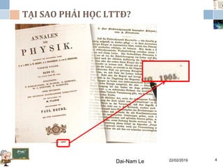 TẠI SAO PHẢI HỌC LTTĐ?
Dai-Nam Le 22/02/2019 4
 