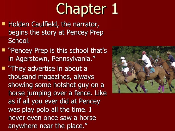Catcher In The Rye Chapter 1