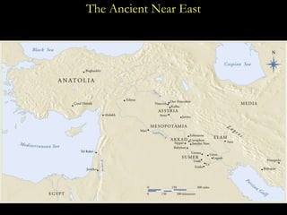 The Ancient Near East 