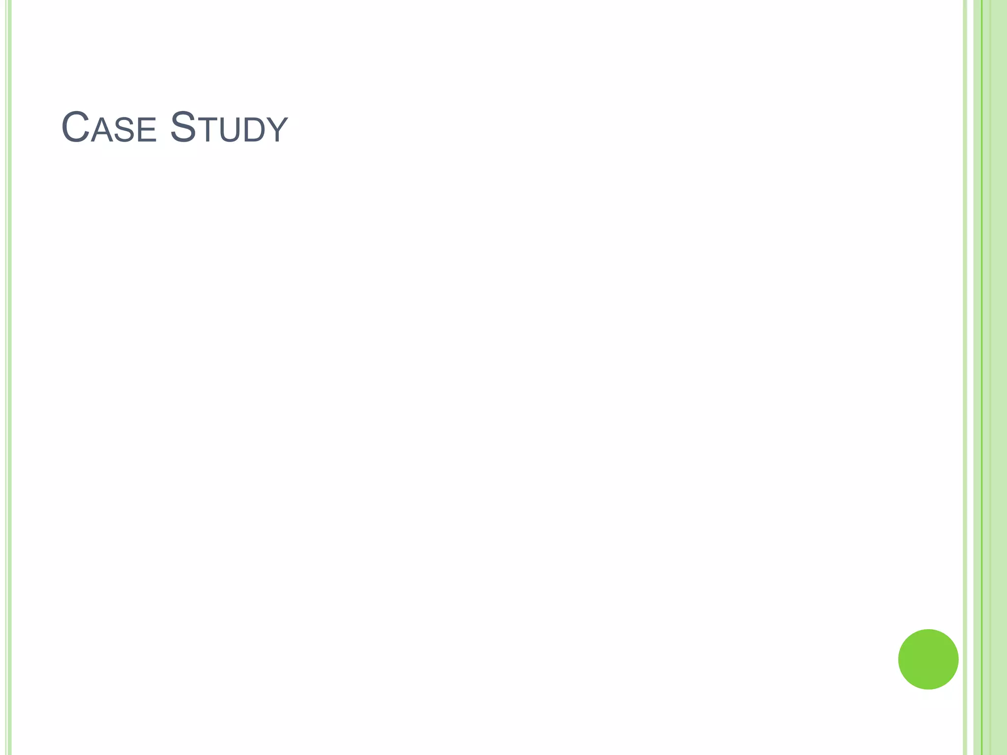 Case Study