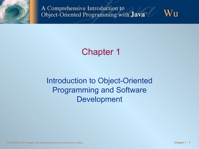 Chapter1 - Introduction to Object-Oriented Programming and Software ...