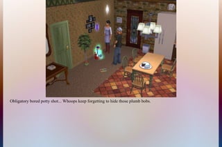 Obligatory bored potty shot... Whoops keep forgetting to hide those plumb bobs.
 