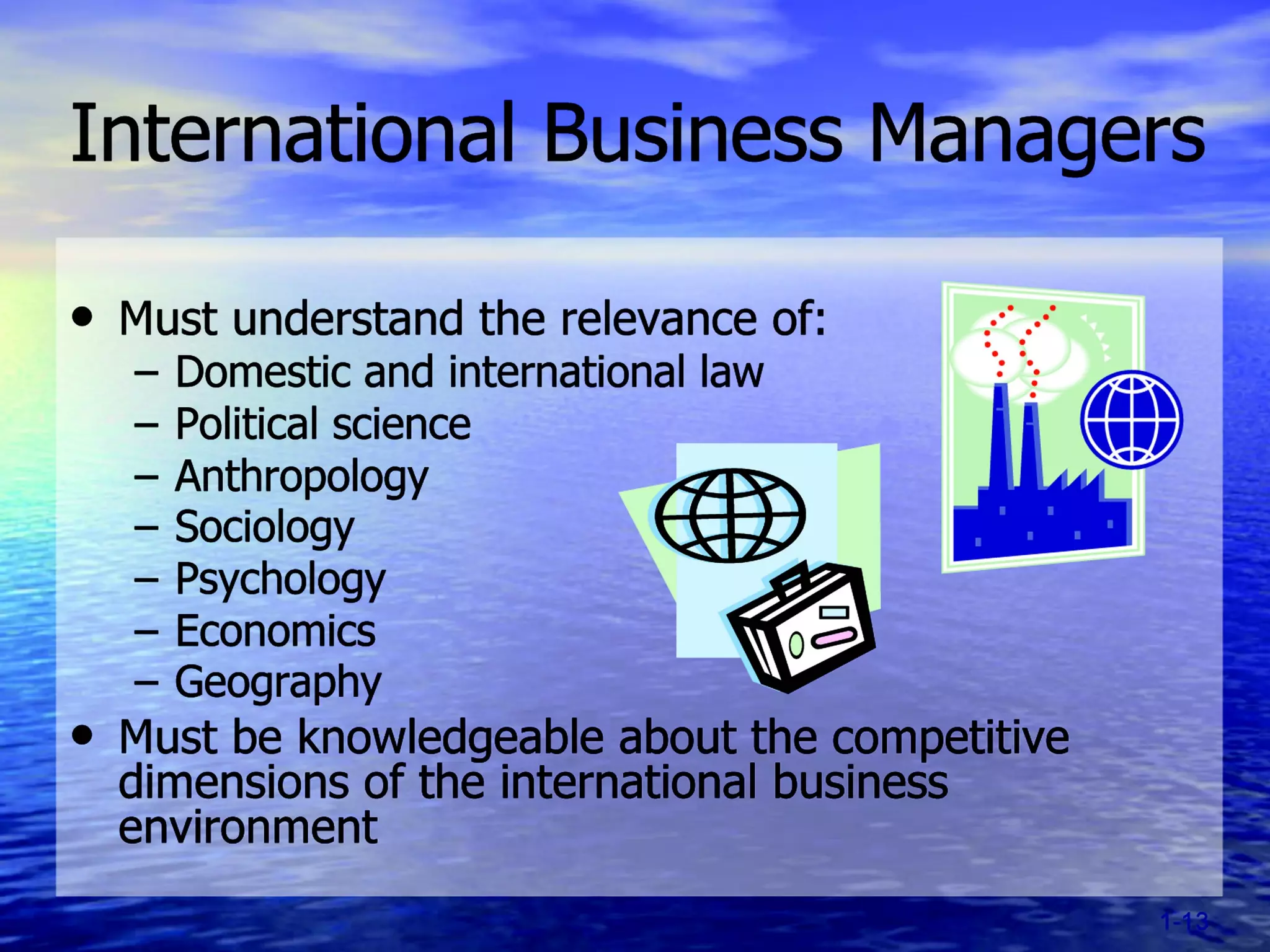 Chapter 1 (Introduction to International Business and its global linkages)