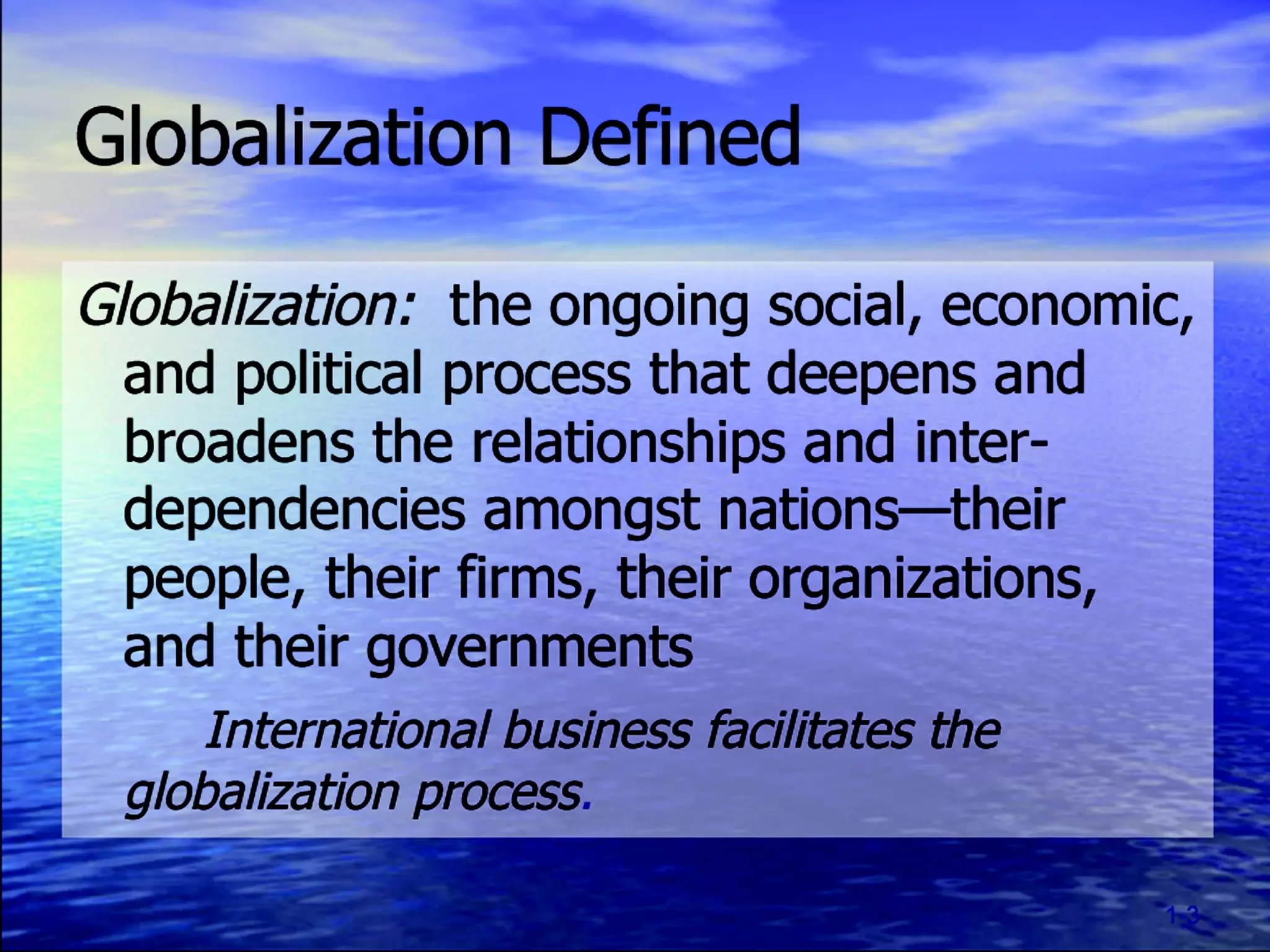 Chapter 1 (Introduction to International Business and its global linkages)