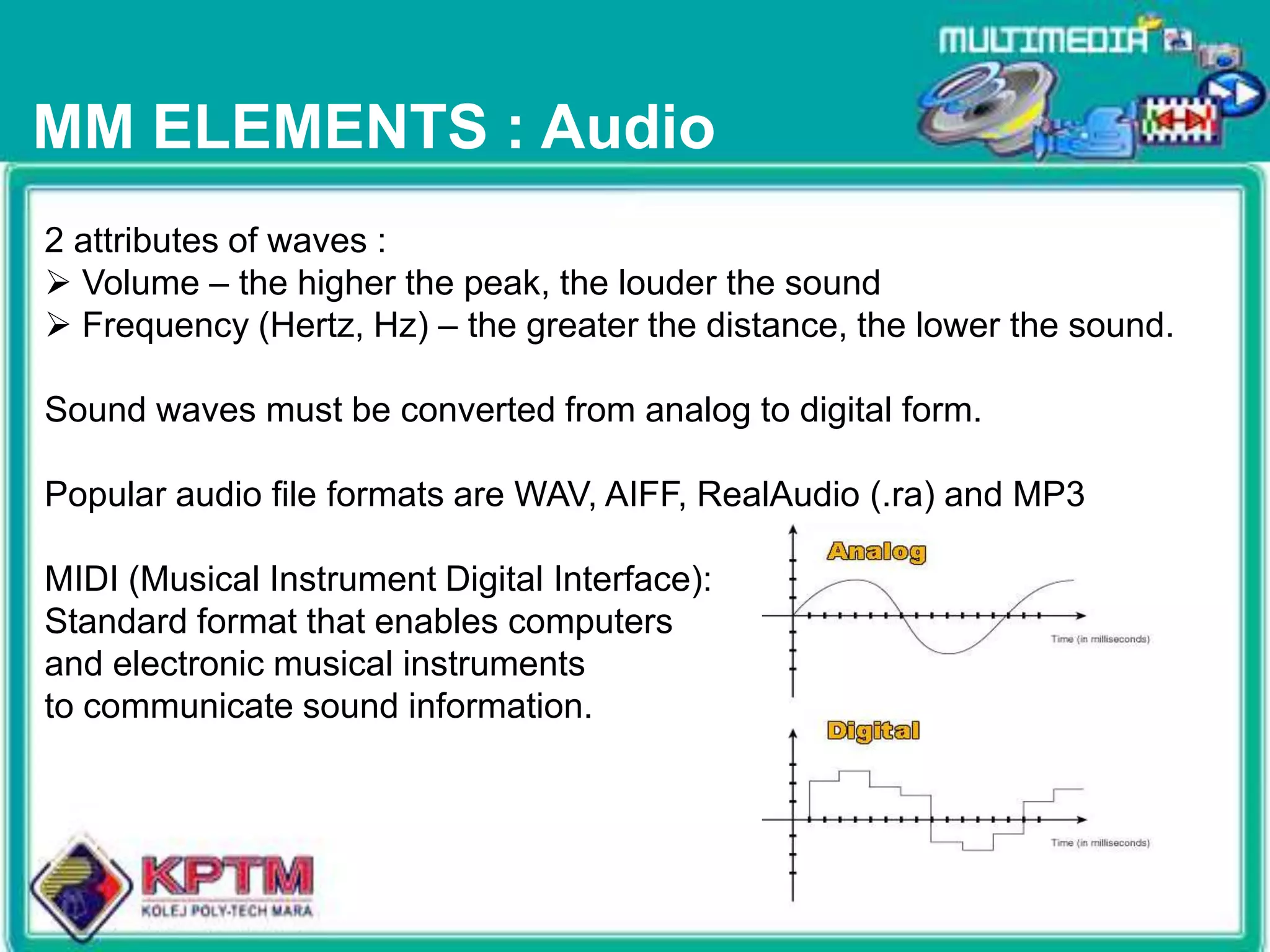 MULTIMEDIA PRESENTATION