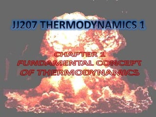 JJ207 Thermodynamics I Chapter 1 | PPT