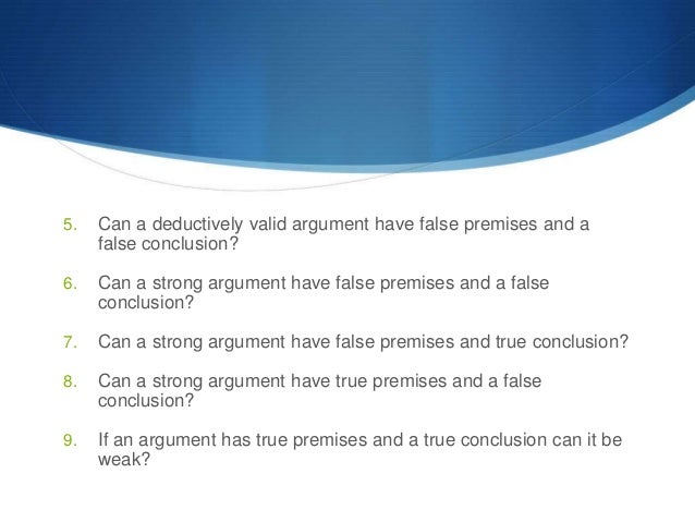 valid argument true conclusion false premises valid argument true conclusion false premises