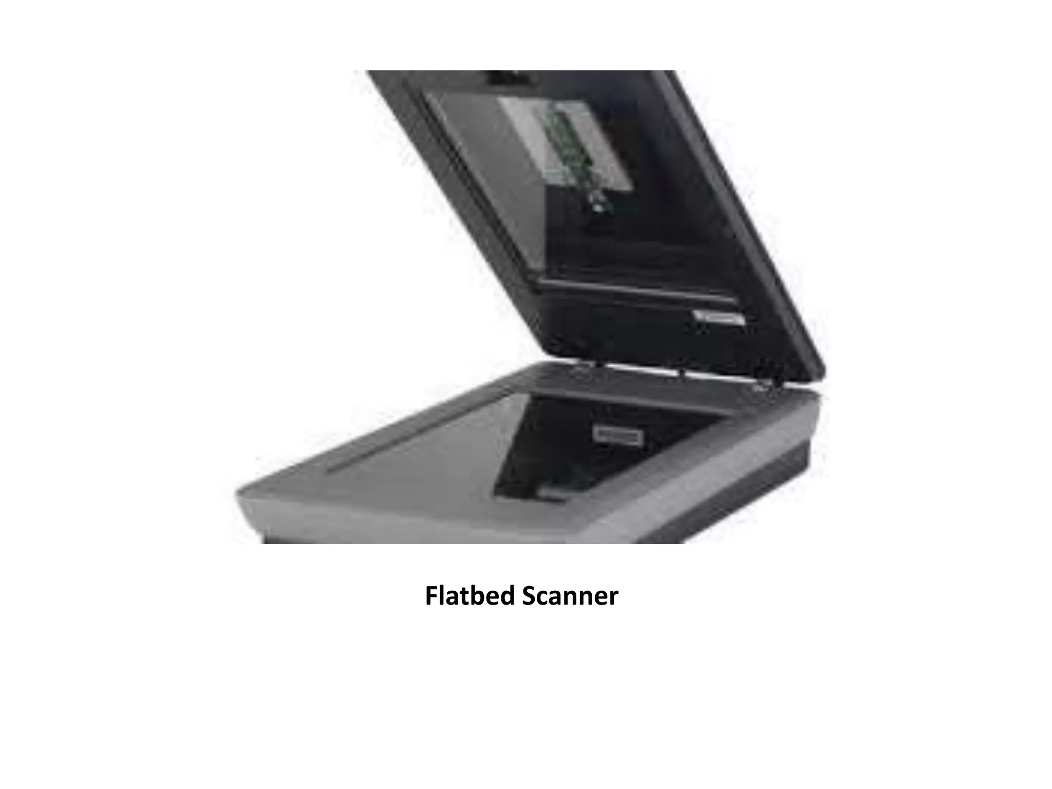 Flatbed Scanner
 