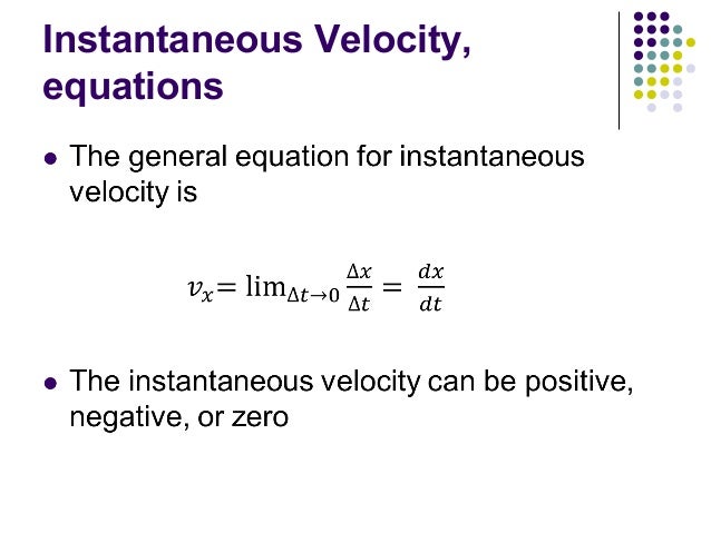 Instantaneous Velocity Equation