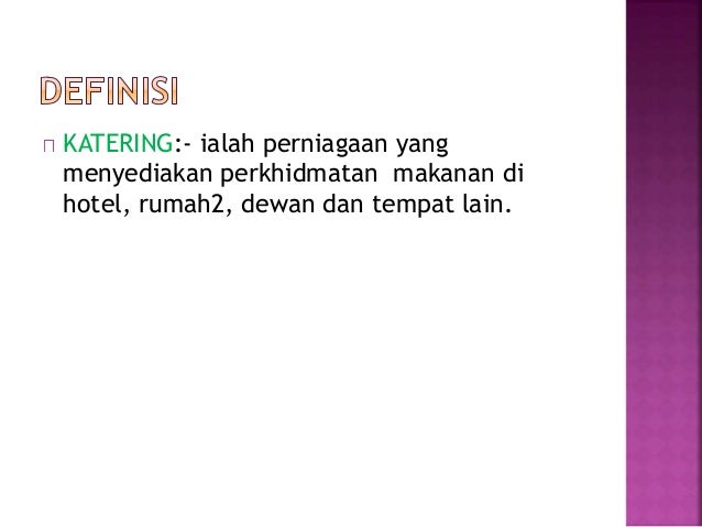 Pengenalan kepada industri hotel dan katering