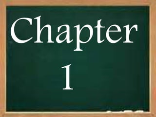 Chapter 
1 
 