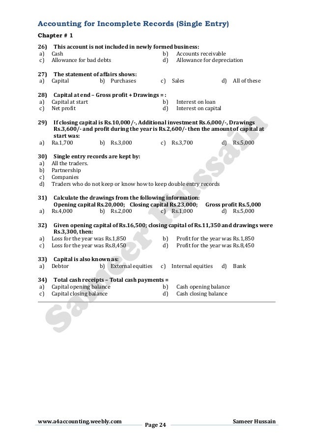 accounting for incomplete records 10 accounts from incomplete records learning objectives after studying this chapter, you will be able to: ♦ learn how to derive capitals at two different points of. accounting for incomplete records 10 accounts from incomplete records learning objectives after studying this chapter, you will be able to: ♦ learn how to derive capitals at two different points of.