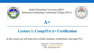 Lecture 1: CompTIA A+ Certification | PDF