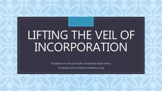 consequences of incorporation separate legal