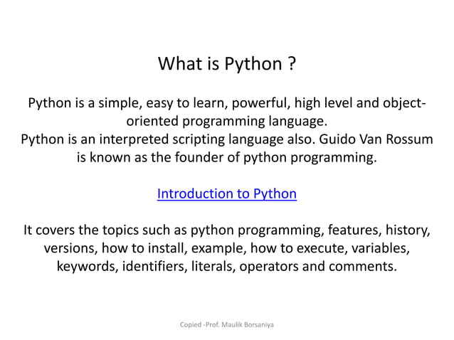 Chapter 1 - INTRODUCTION TO PYTHON -MAULIK BORSANIYA | PPT