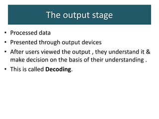Data processing cycle , stages of data processing cycle. | PPTX