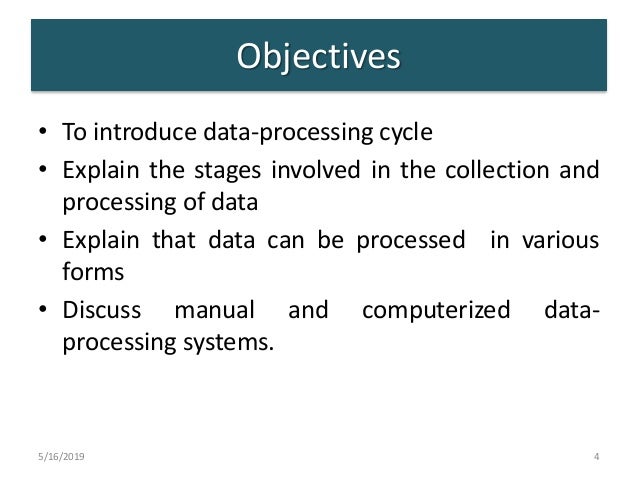 Data processing cycle , stages of data processing cycle.