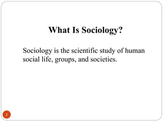 Chapter 1 Sociology | PPT
