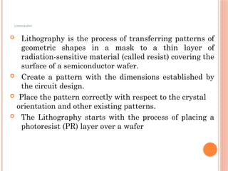 Lithography Patterns Gjjjghhjbgghjhhchapter1-201004083527.pptx