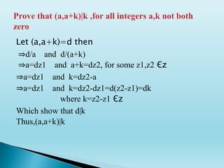 Let (a,a+k)=d then
⇒d/a and d/(a+k)
⇒a=dz1 and a+k=dz2, for some z1,z2 Єz
⇒a=dz1 and k=dz2-a
⇒a=dz1 and k=dz2-dz1=d(z2-z1)=dk
where k=z2-z1 Єz
Which show that d|k
Thus,(a,a+k)|k
 