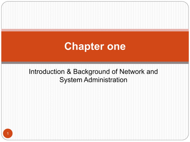 Introduction to Network and System Administration | PPTX