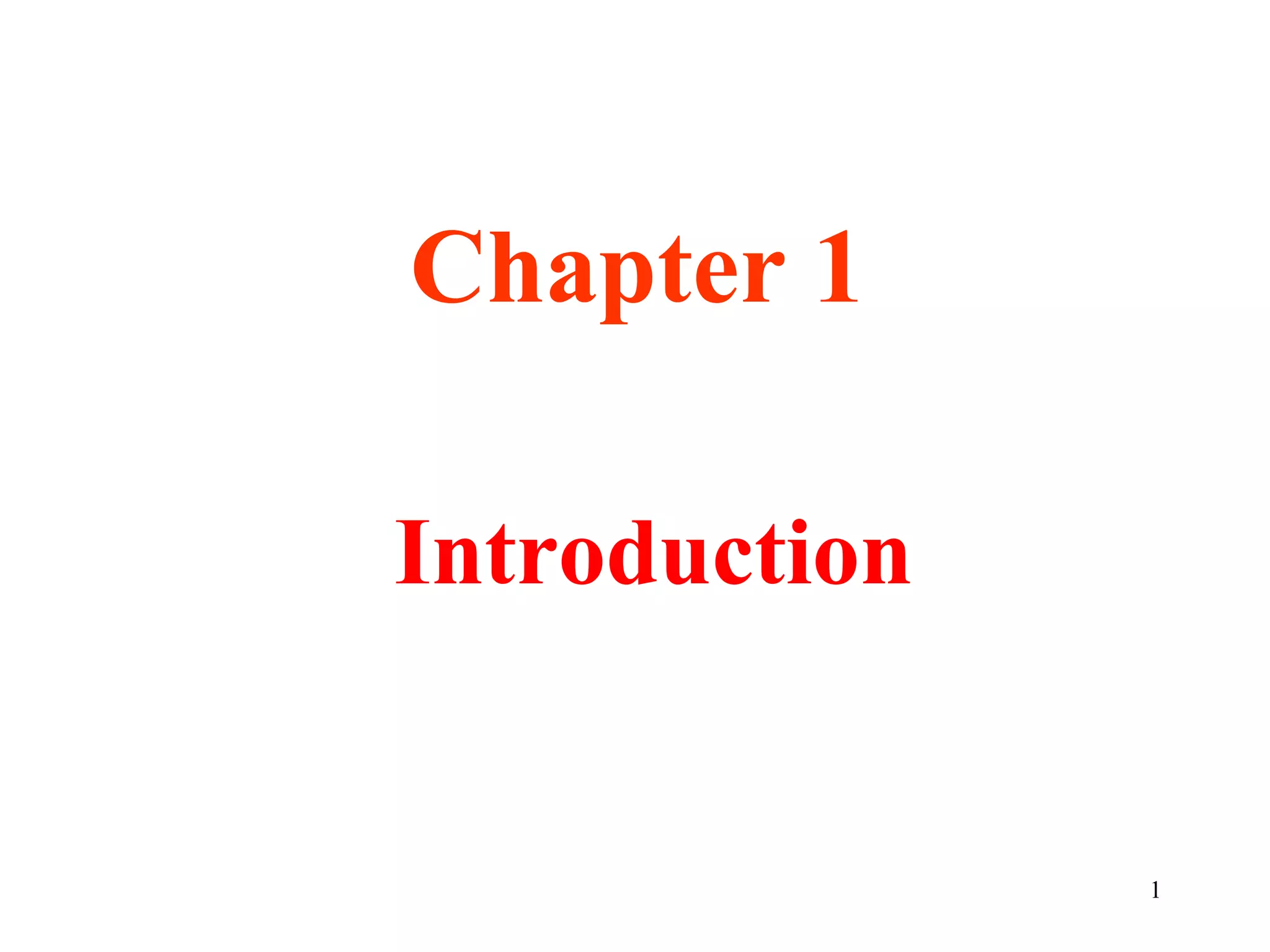 1
Introduction
Chapter 1
 