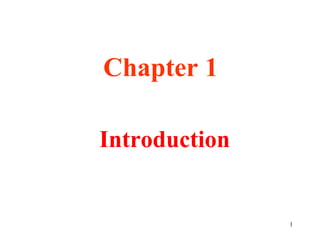 1
Introduction
Chapter 1
 