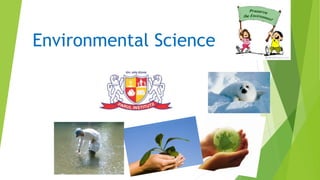 Environmental Science
 