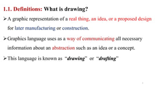 CHAPTER 1. Introduction to Engineering Drawing.pptx