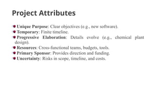 Project Uniqueness Example Introduction to Information Technology Project Management | PPTX