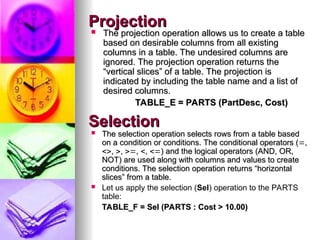 Projection Operator Approach Database System Concept : A Reltional Approach | PPT