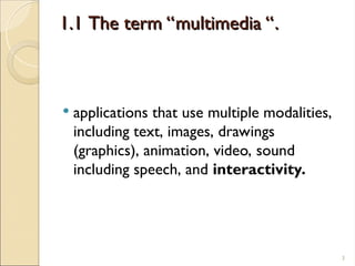 chapter1_Fundemental of types of Multimedia .ppt