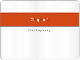 Comprehensive Introduction to Android Mobile Programming and ...