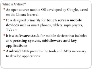 Comprehensive Introduction to Android Mobile Programming and ...