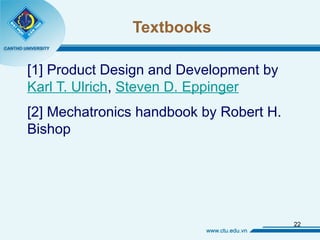 Comprehensive Introduction to Mechatronic System Design and Product ...